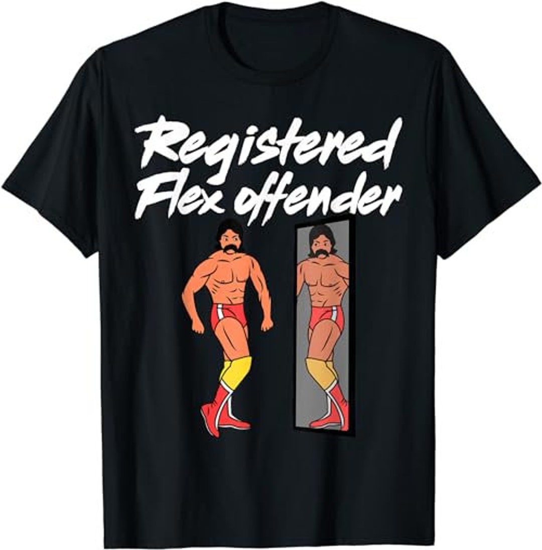 Registered Flex Offender Ironic Bodybuilder Meme Sigma T-shirt
