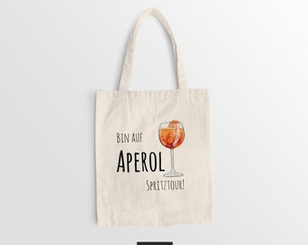 Baumwolltasche "Bin auf Aperol Spritztour" Jutebeutel 100% Baumwolle, Geschenk, tote bag, OEKO-TEX