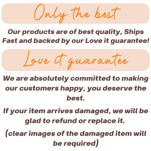 May include: Image with text in a white background. The text says "Only the best" and "Love it guarantee". The text also states that the products are of best quality and that the customer deserves the best.