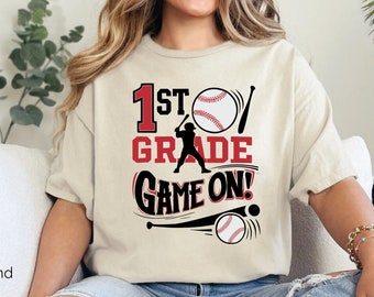 First Grade Baseball T-Shirt: Back to School Game Day Tee