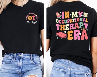 Personalized OT Era Shirt: Custom Occupational Therapy Tee