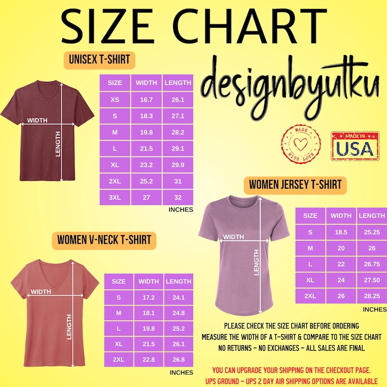 May include: Size chart for unisex, women's v-neck, and women's jersey t-shirts. The chart shows the width and length measurements in inches for each size, from XS to 3XL.