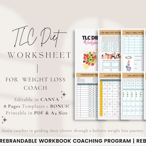 May include: A printable TLC Diet Worksheet for weight loss coaches. The worksheet includes 8 pages of templates and a bonus page. The worksheet is editable in Canva and printable in PDF and A4 size. The worksheet includes sections for medication tracking, clean eating meal planning, and wellness planning.