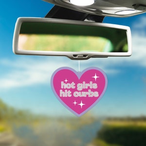 Hot Girls Hit Curbs Funny Gift Hanging Air Freshener for Car Decor