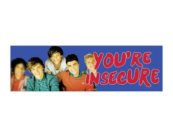 You're Insecure Lustiges Meme Autoaufkleber & Auto Magnet