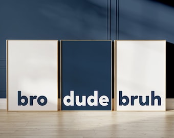 Navy Blue Boys Room Wall Art, Boys Bedroom Decor, Teen Bedroom Poster, Boys Room Prints, Gaming Prints, Bro Dude Bruh, Boys Room Decor