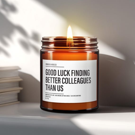 Coworker Leaving Gift | Coworker Candle | Essential Oil Soy Wax Candle | Coworker Goodbye Gift | Coworker Appreciation Gift | Funny Gifts