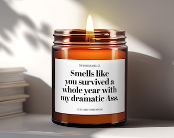 Smells Like You Survived a Year With Me, Sarcastic Candles, Funny Anniversary Gift, Couple Gifts, One Year Together, Scented Soy Candle