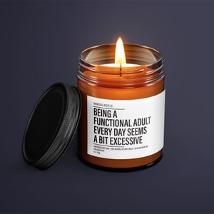Being A Functional Adult Candle | Funny Adulting Gift | Adult Humor | Relatable Candle | Witty Home Decor | Self Care Gift | Sarcastic Quote