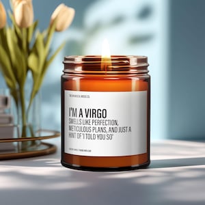 Funny Virgo Candle, Virgo Zodiac Candle, Virgo Scented Candle, Birthday Gift, Virgo Star Sign Candle, Unique Candles Gift, Soy Wax Candles