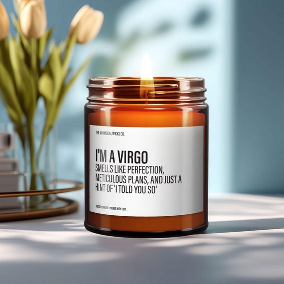 Funny Virgo Candle, Virgo Zodiac Gift, Virgo Scented Candle, Birthday Gifts, Small Gift for Her, Soy Wax Candles, Aroma Candles