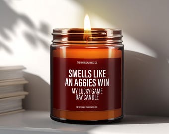 Texas A&M Gift, Texas Aggie Candle, Aggies Sport Candle, Smells Like An Aggie Win, Birthday Gift, Game Day Decor, Sport Themed Candle