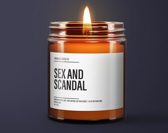 Sex and Scandal Candle | Adult Humor | Gift Custom Candle | Friendship Candle | Custom Candle | Funny Gifts | Snarky Candle