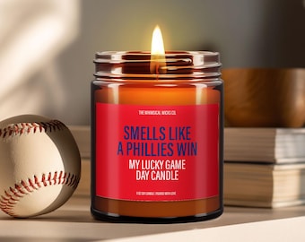 Phillies Candle Gifts, Smells Like A Phillies Win, Unique Gift Idea, Sports Candle Gift, Funny Custom Gift For Husband, Lucky Gameday Candle
