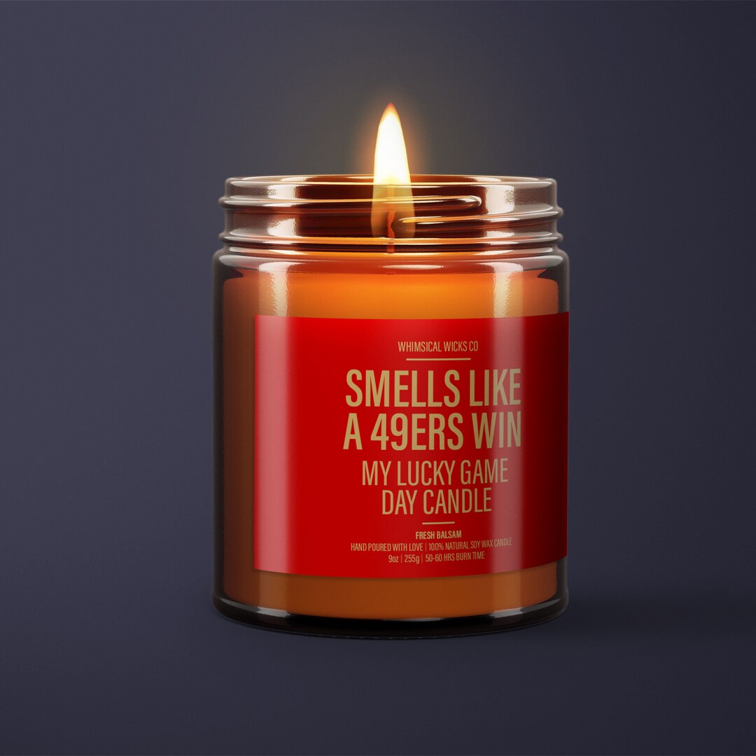 Smells Like A 49ers Win Candle Unique Gift Idea Football Candle San ...