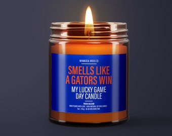 Smells Like A Gators Win Candle | Unique Gift Idea | Florida Gators Candle | College Football Candle | Game Day Decor | Sport Candle