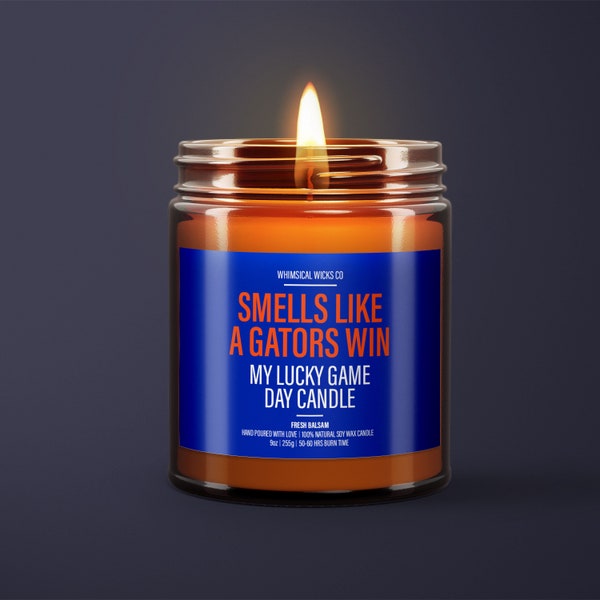 Smells Like A Gators Win Candle | Unique Gift Idea | Florida Gators Candle | College Football Candle | Game Day Decor | Sport Candle