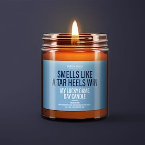 Smells Like A Tar Heels Win Candle, UNC Game, College Basketball Candle, Fall Candle Gift, UNC Chapel Hill Candle, Game Day Decor,Fall Style