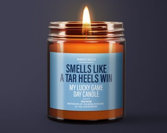 Smells Like A Tar Heels Win Candle | UNC Game | College Basketball Candle | UNC Chapel Hill Candle | Game Day Decor | Sport Themed Candle