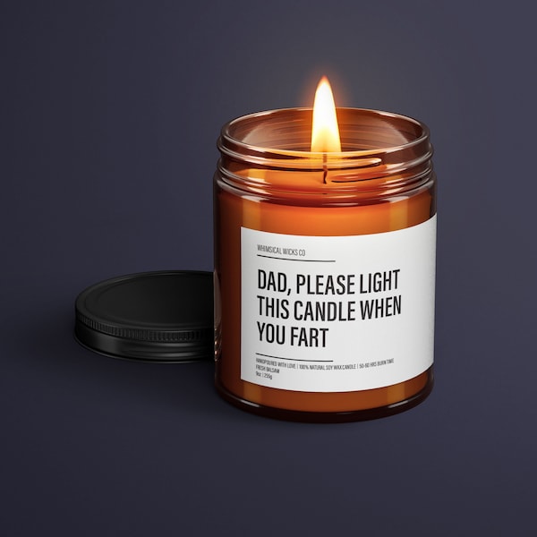 Dad Please Light This Candle When You Fart Candle | Funny Dad Candles | Funny Candle Labels | Funny Gifts For Him | Funny Husband Gift