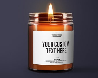 Your Custom Text Here Candle | Personalized Candle | Custom Label Candle | Personalized Gift | Gift For Her | Wedding Gift | House Gift