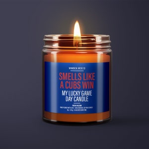 Smells Like A Cubs Win Candle | Unique Gift Idea | MLB Baseball Candle | Chicago Cubs Gift | Trendy Game Day Decor | Fan Sport Themed Candle