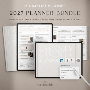 Könnte beinhalten: Ein digitales Planer-Set für 2027 mit Hoch- und Querformat-Layouts auf Tablet-Bildschirmen. Die Benutzeroberfläche zeigt Tagespläne, Aufgabenlisten und ein Pop-up-Menü mit Kalender- und KI-Optionen. Text: MINIMALIST PLANNER, 2027 PLANNER BUNDLE, TWENTY TWENTY SEVEN, manifestable.
