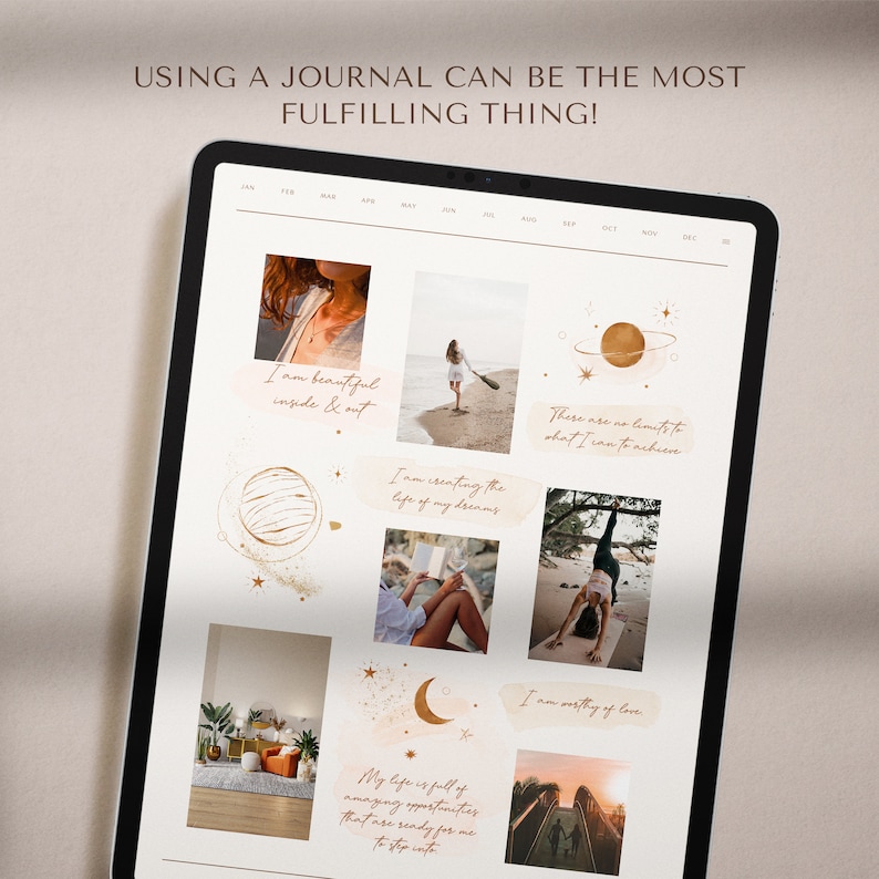 May include: A digital tablet screen displaying a calendar with motivational quotes and images. The quotes include "I am beautiful inside & out", "I am creating the life of my dreams", "There are no limits to what I can achieve", "My life is full of amazing opportunities that are ready for me to step into", and "I am worthy of love".