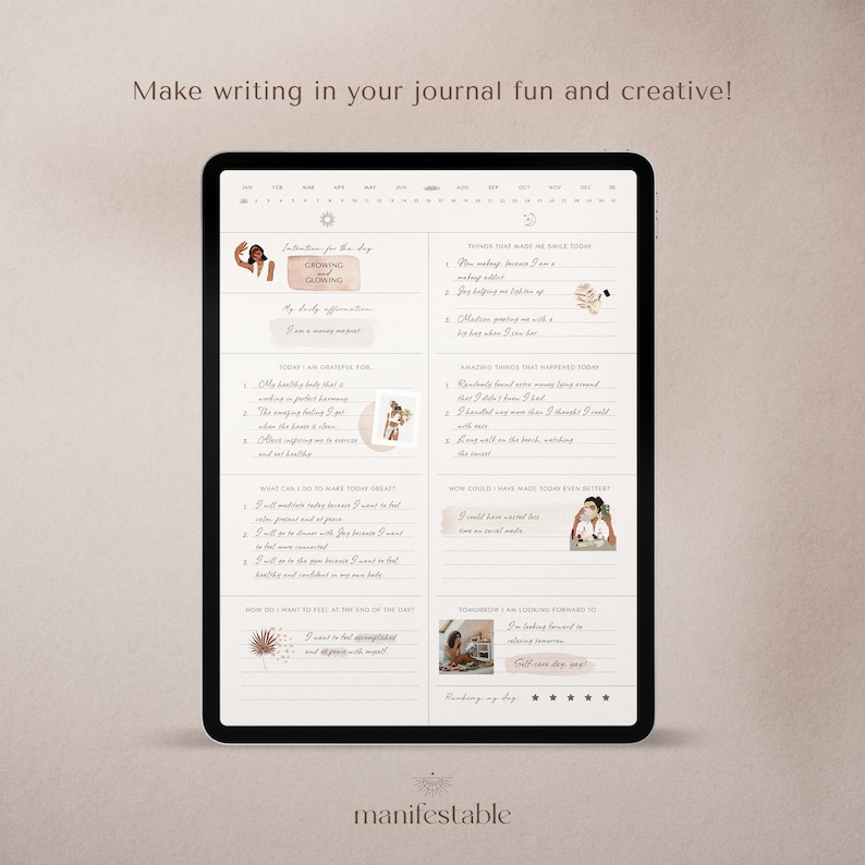May include: A digital tablet screen displaying a journal entry template with a peach background. The template includes sections for daily affirmations, gratitude, things that made you smile, amazing things that happened, what you can do to make today great, how could you have made today even better, how do you want to feel at the end of the day, and tomorrow I am looking forward to. The template also includes a section for rating your day with stars.
