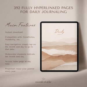 May include: A digital planner with a watercolor background and the text "Daily Journal" on the cover. The planner has 392 fully hyperlinked pages for daily journaling. It is compatible with GoodNotes, Notability, and other note-taking apps. The planner is instant download and perpetual, meaning you can reuse it every year.