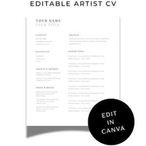 Op de afbeelding: Een minimalistische kunstenaar CV-sjabloon met een strak, modern ontwerp. Het document bevat secties voor contactgegevens, opleiding, tentoonstellingen en pers. De tekst "EDIT IN CANVA" staat in een zwarte cirkel. De CV is in zwart en wit.