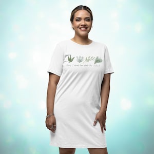 Sorry I already have Plants this weekend- Organic T-Shirt Native Dress