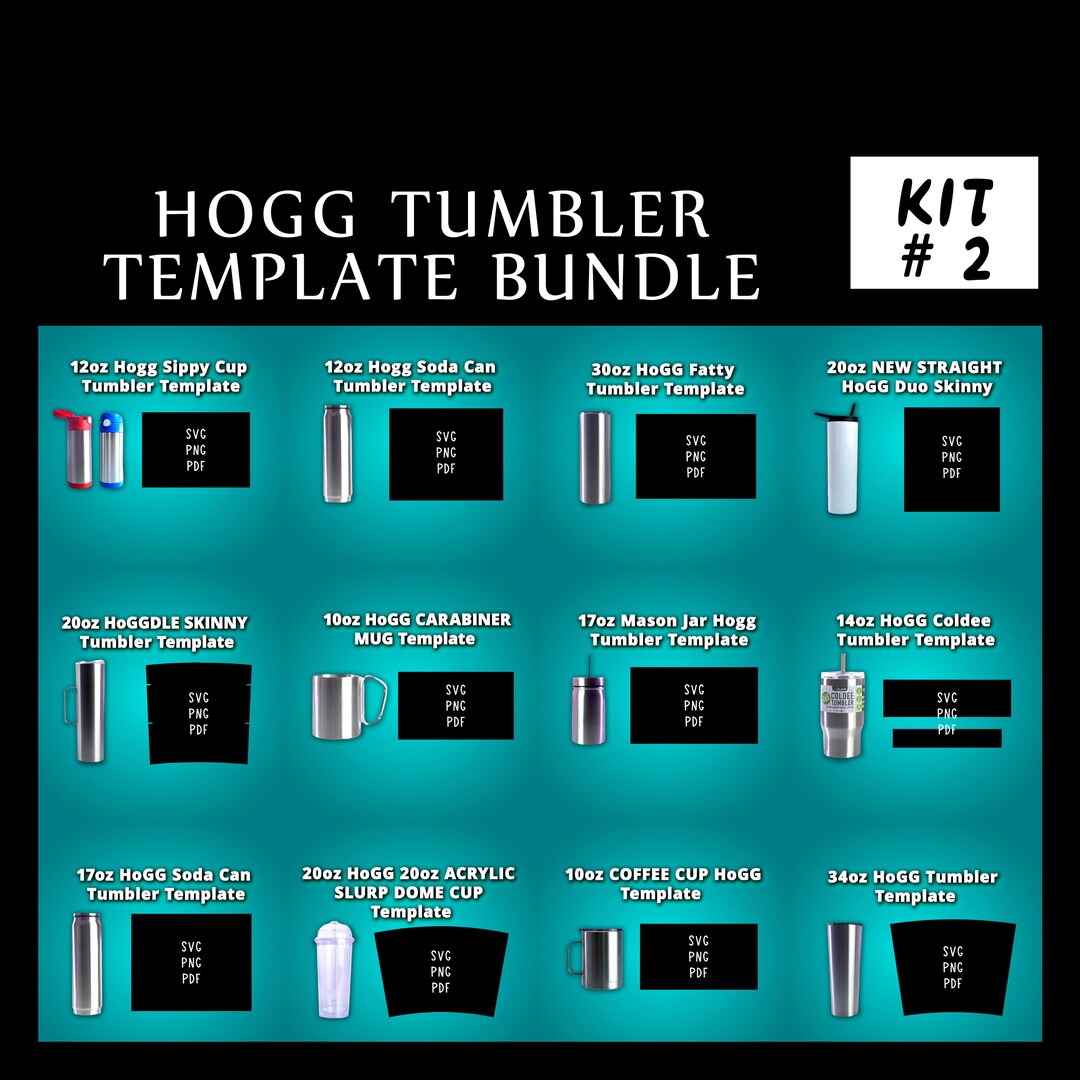 Hogg Template Bundle Kit 2 Tumbler Template SVG HOGG Tumbler Wrap