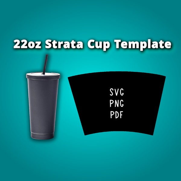 Strata Cup 22 oz Tumbler Template Sublimation for Silhouette and Cricut Svg Png Pdf