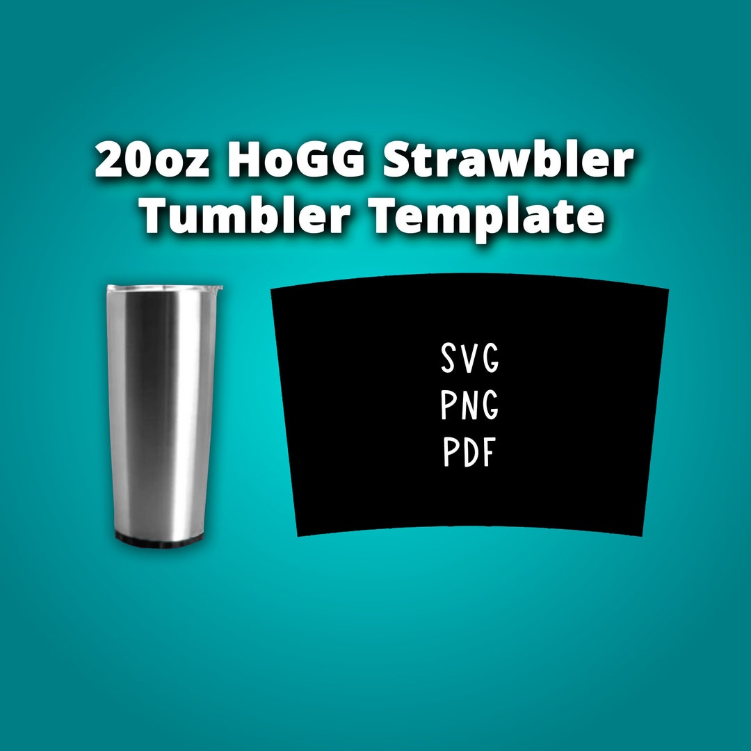Hogg STRAWBLER 20oz Tapered Tumbler Template Sublimation for Silhouette