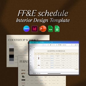 Op de afbeelding: Een interieurontwerpsjabloon met de titel "FF&E schedule" met de tekst "Interior Design Template". De afbeelding toont een tablet met een verlichtingsschema, samen met andere ontwerpdocumenten. Pictogrammen voor Canva, Adobe InDesign en andere software zijn ook zichtbaar.