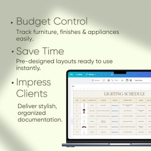 May include: A laptop screen displays a "LIGHTING SCHEDULE" spreadsheet. The screen shows a table with columns for code, name, lighting type, location, supplier, product name, finishes, and lead time. Text on the screen includes "Budget Control", "Save Time", and "Impress Clients".