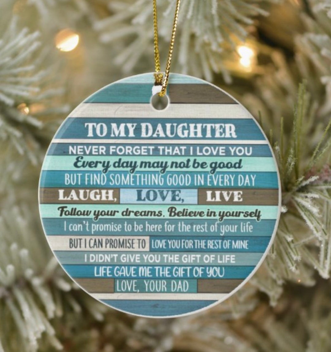 To My Daughter Ornament, Christmas Gift for Daughter From, Gift From