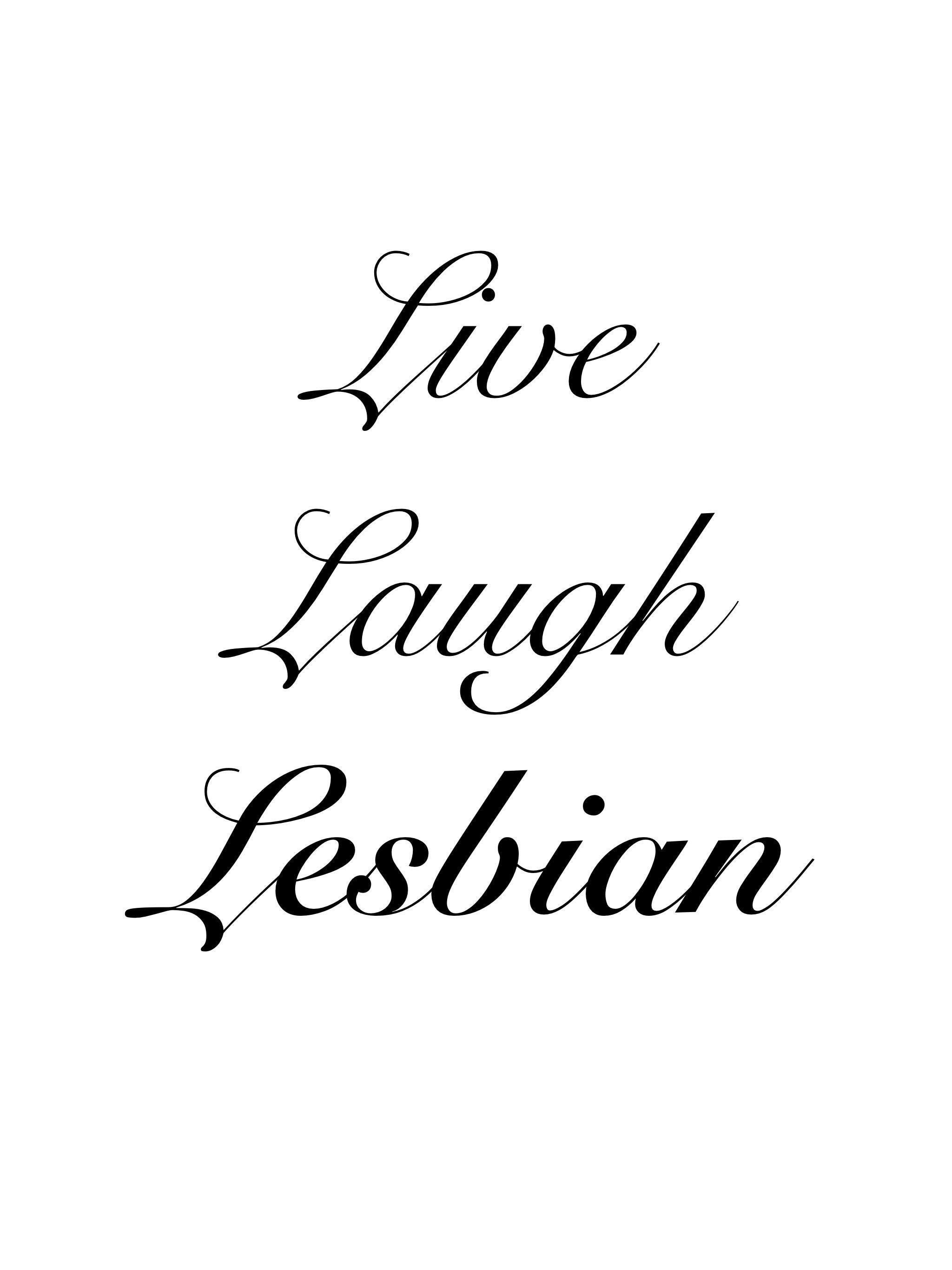 live laugh lesbian club q gay Queer Pride Day lgbt bisexual more pride less  prejudice Poster for Sale by ramwebroom