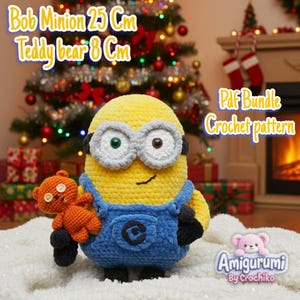 May include: A crocheted Bob Minion doll, approximately 9.8 inches tall, holding a small teddy bear, about 3.1 inches tall. The Minion wears blue overalls and silver-rimmed glasses. The image includes text that says "PDF Bundle Crochet pattern".