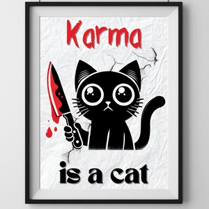 Karma is a Cat Wall Art