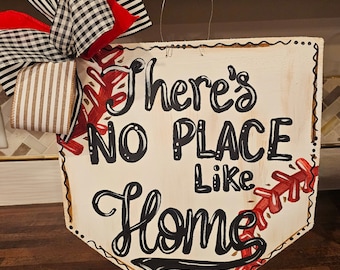 There's no place like home baseball softball wooden door hanger