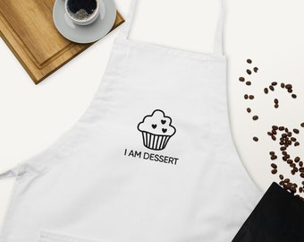 I AM DESSERT Embroidered Apron