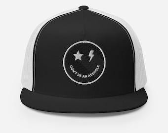 Don't be an A**hole Trucker Hat