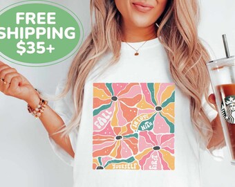 Comfort Colors Bohemian Flowers Collage TShirt, Cute Fall In Love With Yourself First Tee, Retro Boho Artistic Floral  Shirt, Gift for Women