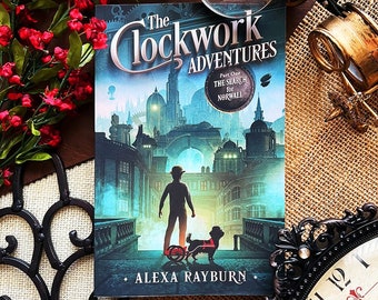STEAMPUNK NOVEL: The Clockwork Adventures, Part One; The Search for Norwall (Standard Edition)