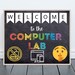 Computer Lab School Sign, Classroom Decor, Teacher Door Sign, Computers ...