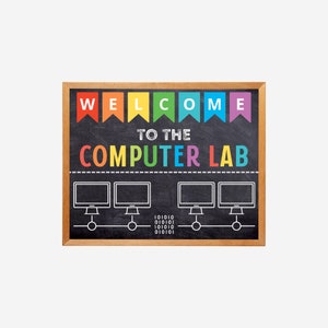 Computer Lab School Sign, Classroom Decor, Teacher Door Sign, Computers Class Sign, Classroom Decorations, Computer Class Chalkboard Poster