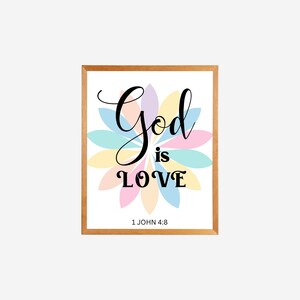 God Is Love, Bible Verse Print, Scriptures Wall Art, Christian Poster, Printable 1 John 4:8, Classroom Decor, Sunday School Teacher Print