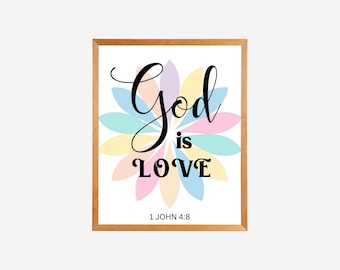 God Is Love, Bible Verse Print, Scriptures Wall Art, Christian Poster, Printable 1 John 4:8, Classroom Decor, Sunday School Teacher Print